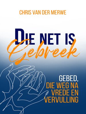 cover image of Die net is gebreek